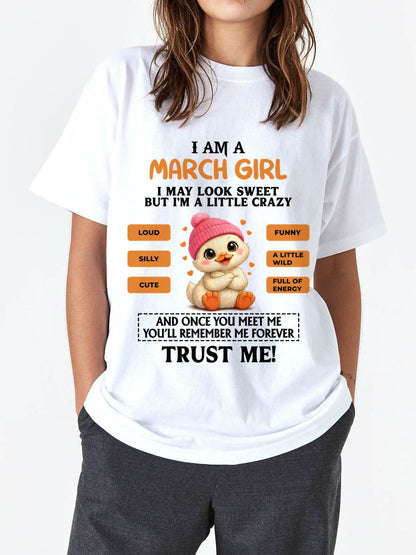 MARCH GIRL - SWEET, LOUD, AND A LITTLE WILD, FULL OF LIFE AND ENERGY - FOR WOMEN - TLEE03 (SKU2603-200-03)