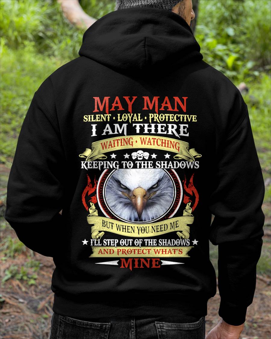 MAY MAN - SILENT LOYAL PROTECTIVE I AM THERE WAITING WATCHING KEEPING TO THE SHADOWS - FOR MAN - TLEE05 (SKU2602-62-05)