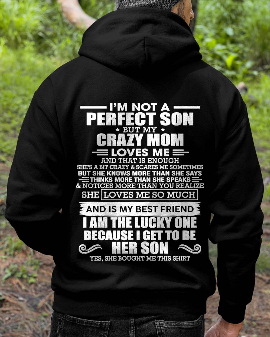 SHE MAY BE CRAZY BUT SHE LOVES ME UNCONDITIONALLY - FROM MOM - TLEE00 (SKU2604-84-00)