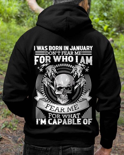 JANUARY – DON’T FEAR ME FOR WHO I AM, FEAR ME FOR WHAT I’M CAPABLE OF - FOR MAN - TLEE01 (SKU2604-199-01)