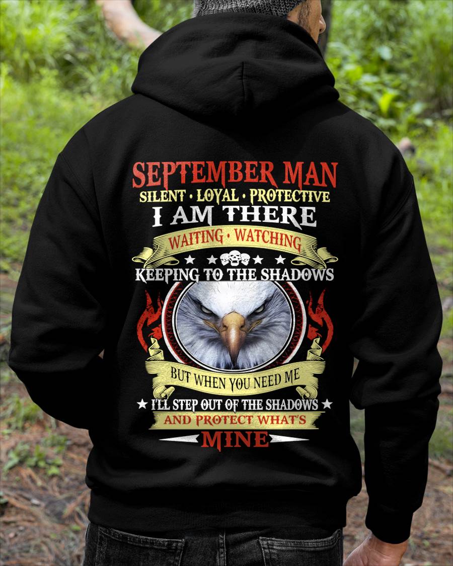 SEPTEMBER MAN - SILENT LOYAL PROTECTIVE I AM THERE WAITING WATCHING KEEPING TO THE SHADOWS - FOR MAN - TLEE09 (SKU2602-62-09)