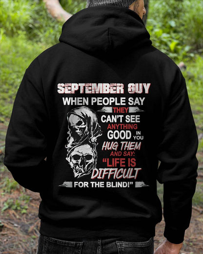 SEPTEMBER GUY - WHEN THEY CAN’T SEE ANYTHING GOOD IN YOU - FOR MAN - TLEE09 (SKU12-253-09)