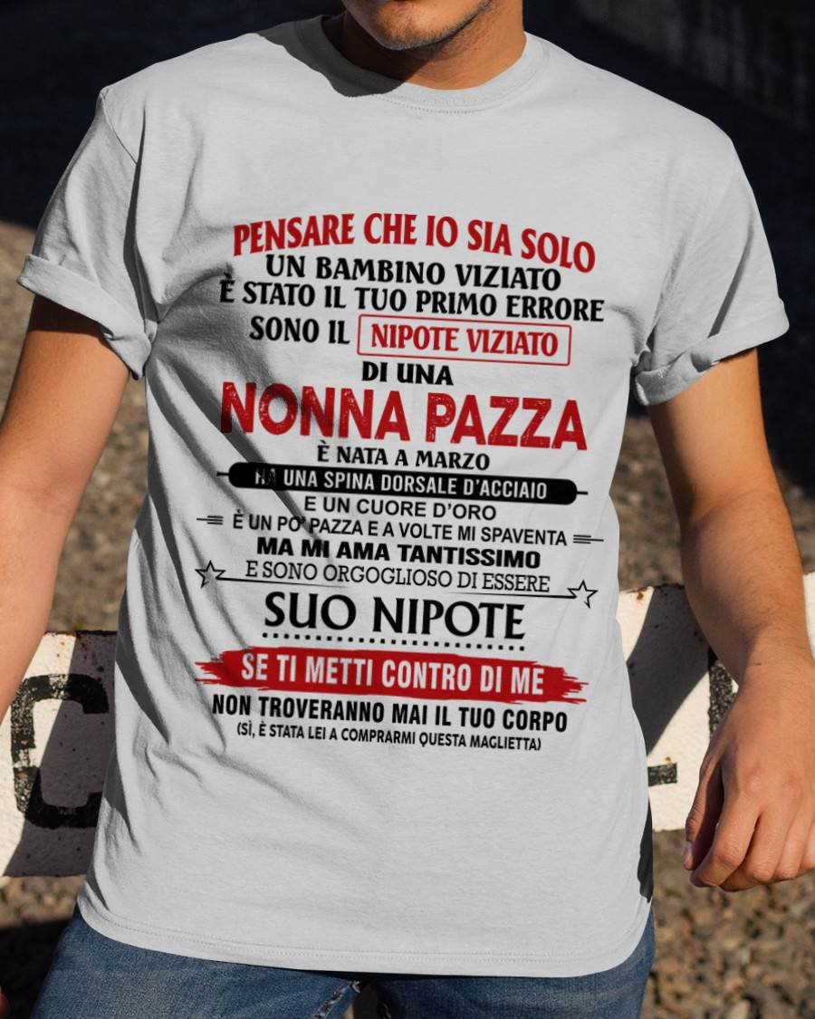 NONNA PAZZA NATA A MARZO – NIPOTE VIZIATO – DALLA NONNA - TLEE03 (SKU2605-334-03)