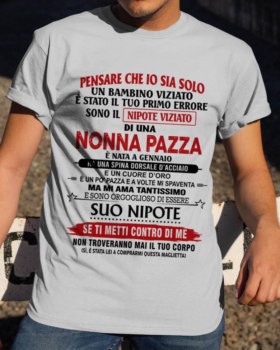 NONNA PAZZA NATA A GENNAIO – NIPOTE VIZIATO – DALLA NONNA - TLEE01 (SKU2605-334-01)