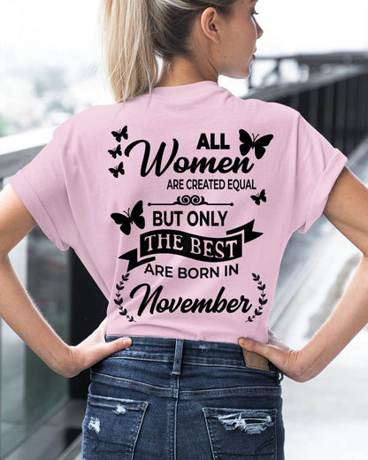 NOVEMBER – FUNNY WOMEN’S SHIRT, BEST GIRLS BORN THIS MONTH - FOR WOMEN - TLEE11 (SKU2604-168-11)