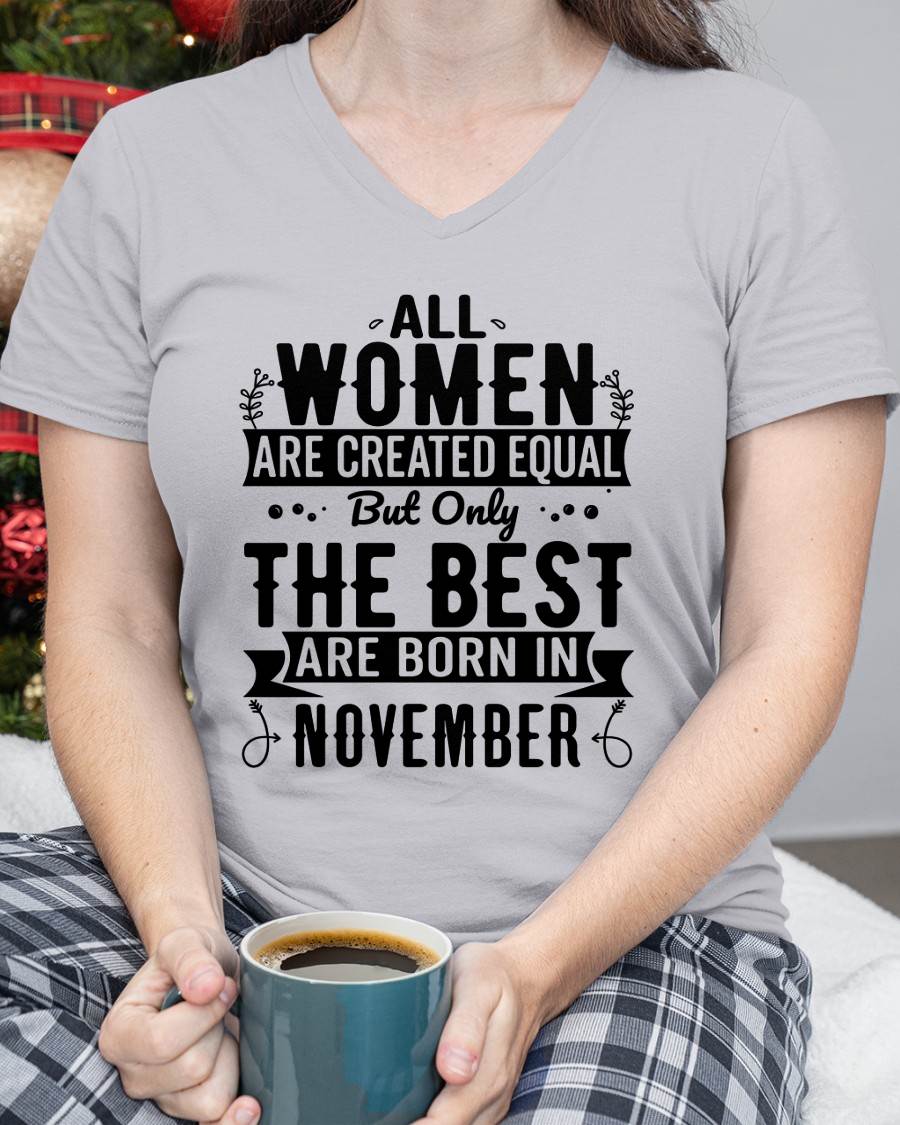 NOVEMBER WOMEN ARE THE BEST KIND - FOR WOMEN - TLEE11 (SKU2605-398-11)