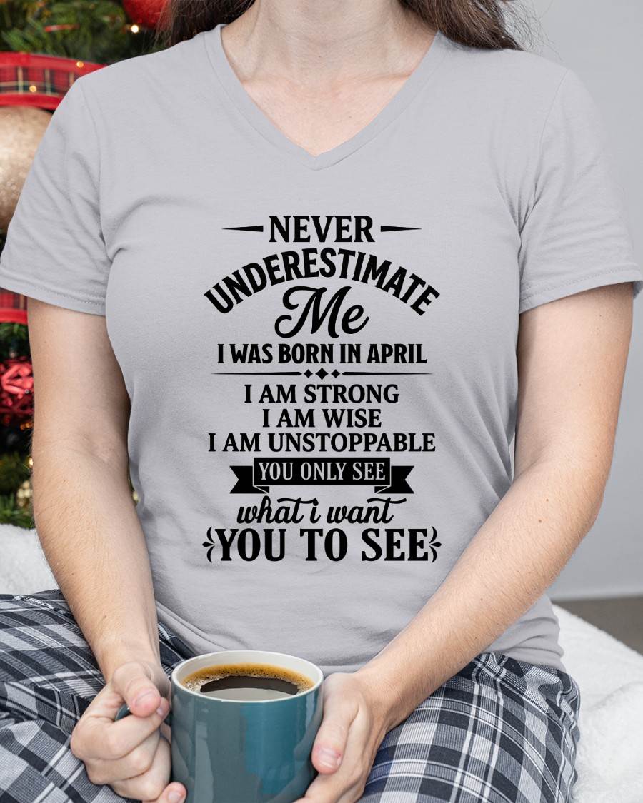 APRIL GIRL – NEVER UNDERESTIMATE ME - FOR WOMEN - TLEE04 (SKU2606-91-04)