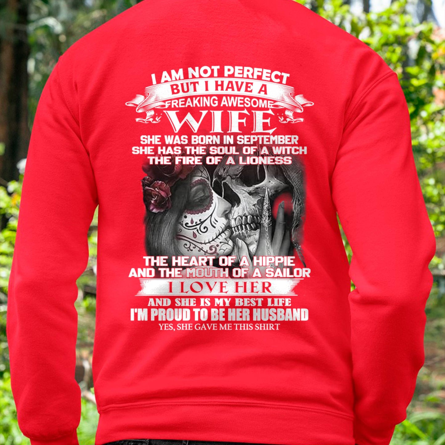 September - I Am Not Perfect But I Have A Freaking Awesome Wife - Gift For Husband From Wife - TLEE09 (SKU06-31-09)