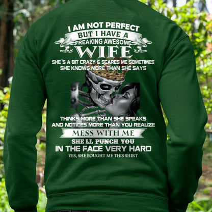 I Am Not Perfect But I Have A Freaking Awesome Wife - Gift For Husband From Wife - TLEE00 (SKU06-34-00)