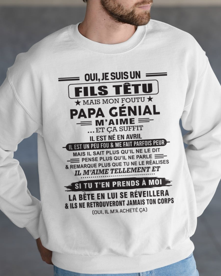 AVRIL - Oui, je suis un garçon têtu – T-shirt | Cadeau d’anniversaire de papa pour son fils - TLEE04 / fr04 (SKU12-260-04)