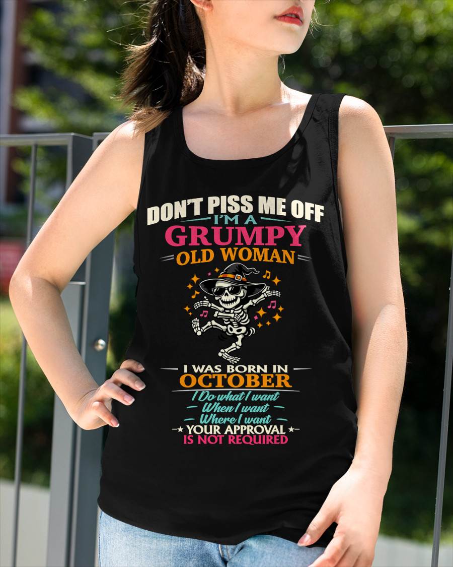 OCTOBER - SASSY INDEPENDENT WOMAN FUNNY QUOTE - FOR WOMEN - TLEE10 (SKU2603-70-10)