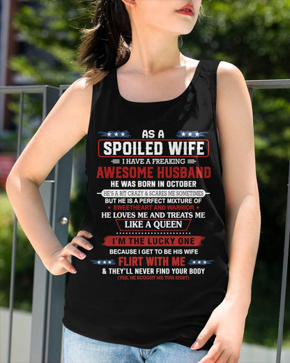 OCTOBER - AS A SPOILED WIFE  I HAVE A FREAKING AWESOME HUSBAND - FROM HUSBAND - TLEE10 (SKU12-290-10)