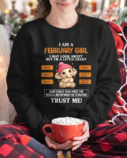 FEBRUARY GIRL - SWEET, LOUD, AND A LITTLE WILD WITH AN UNFORGETTABLE VIBE - FOR WOMEN - TLEE02 (SKU2603-202-02)
