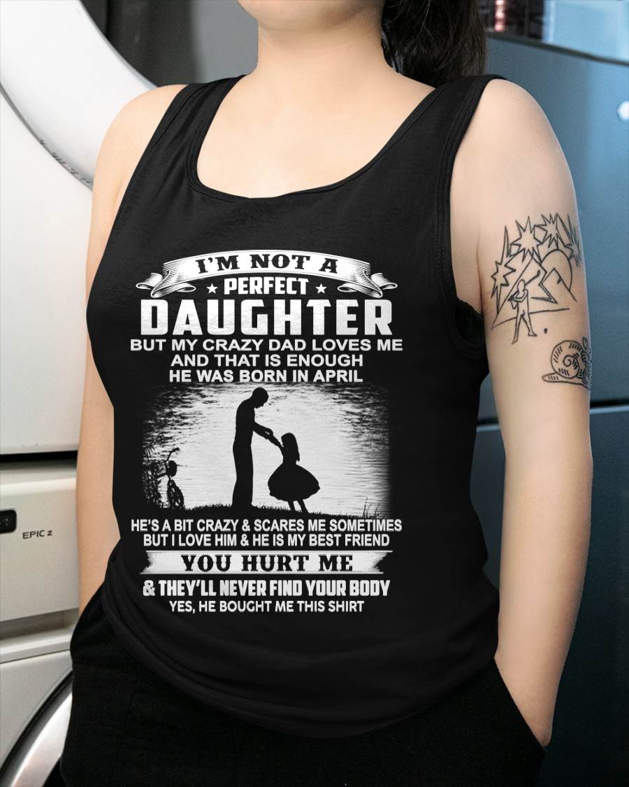 DAD BORN IN APRIL AND DAUGHTER BEST FRIENDS - FROM DAD - TLEE04 (SKU2605-166-04)