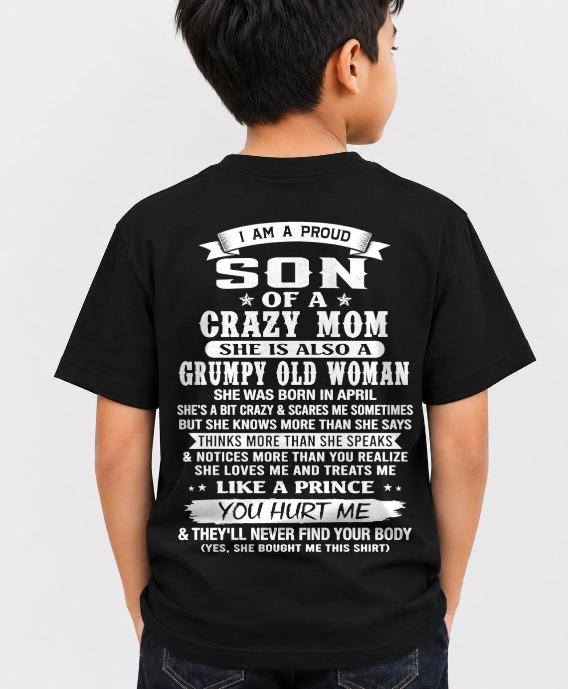 APRIL - PROUD SON OF A CRAZY MOM - FROM MOM - TLEE04 (SKU2606-127-04)
