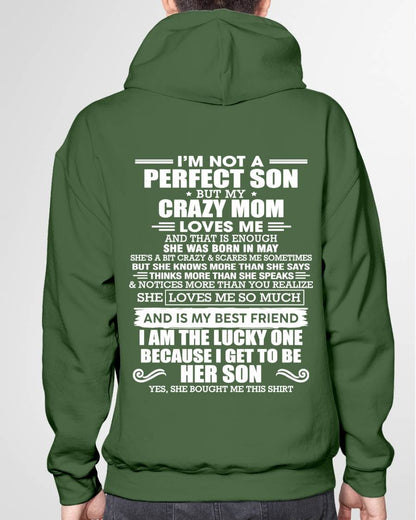 MAY MOM - SHE MAY BE CRAZY BUT SHE LOVES ME UNCONDITIONALLY - FROM MOM - TLEE05 (SKU2604-84-05)