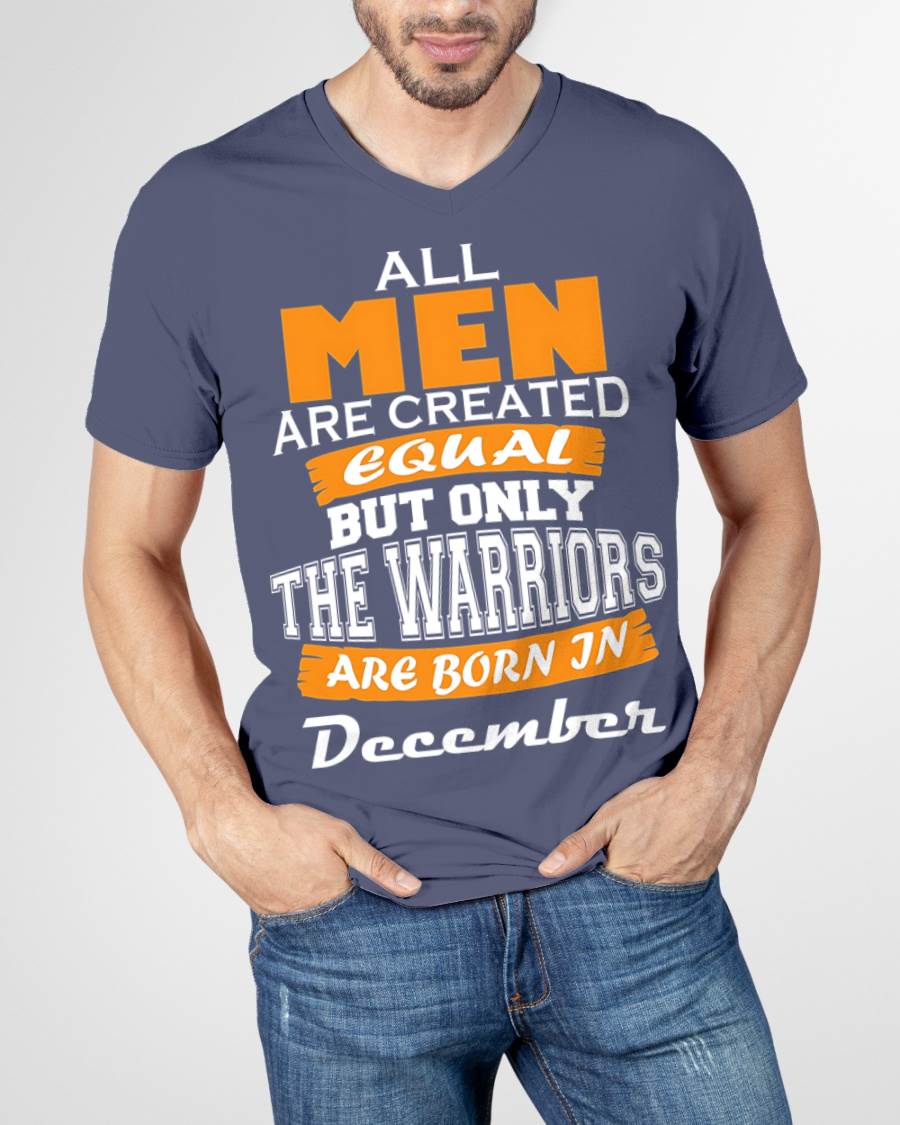 DECEMBER WARRIORS ARE NOT CREATED, THEY ARE BORN - FOR MAN - TLEE12 (SKU2605-59-12)