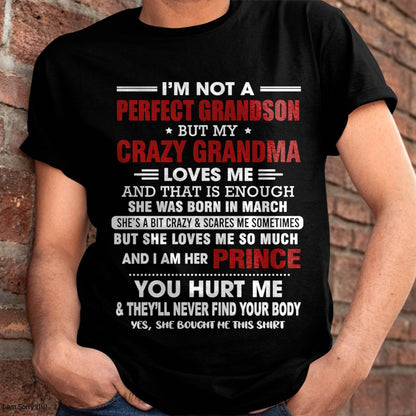 MARCH - NOT A PERFECT GRANDSON, BUT LOVED BY MY CRAZY GRANDMA - FROM GRANDMA - TLEE03 (SKU2603-187-03)
