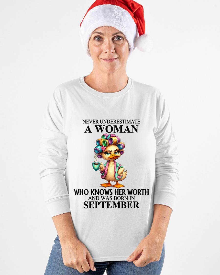 SEPTEMBER – NEVER UNDERESTIMATE A WOMAN WHO KNOWS HER WORTH - FOR WOMEN - TLEE09 (SKU2604-56-09)