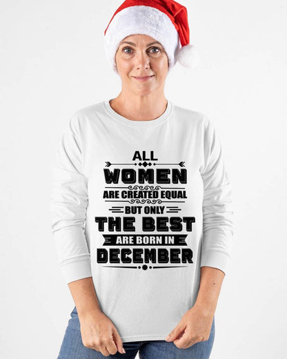 DECEMBER GIRL – ALL WOMEN ARE CREATED EQUAL - FOR WOMEN - TLEE12 (SKU2604-50-12)