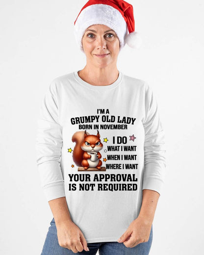 NOVEMBER BORN WOMEN DON’T NEED APPROVAL TEE - FOR WOMEN - TLEE11 (SKU2605-211-11)