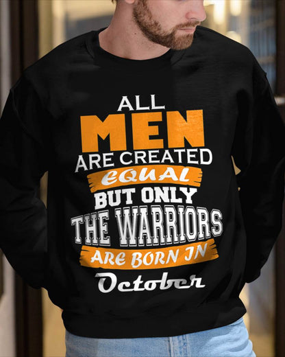 OCTOBER WARRIORS ARE NOT CREATED, THEY ARE BORN - FOR MAN - TLEE10 (SKU2605-59-10)
