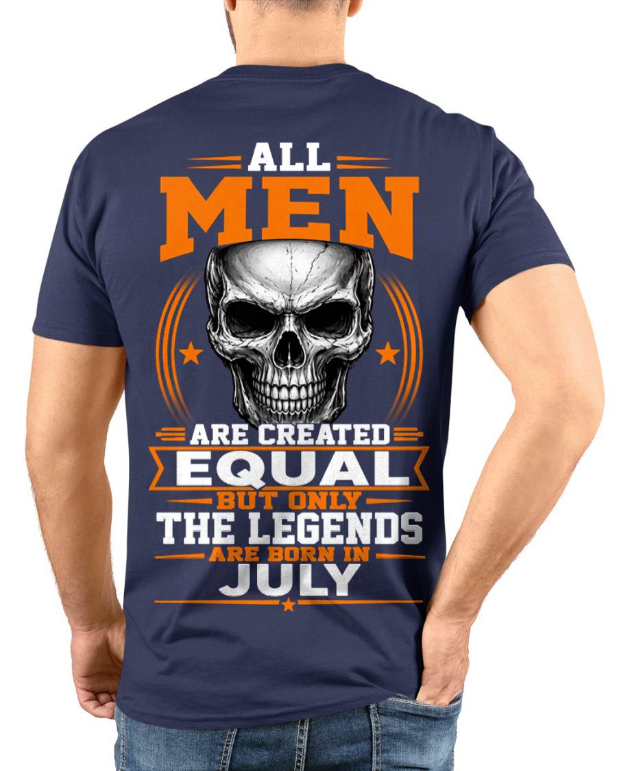 JULY BORN – NOT JUST MEN, BUT LEGENDS - FOR MAN - TLEE07 (SKU2604-310-07)