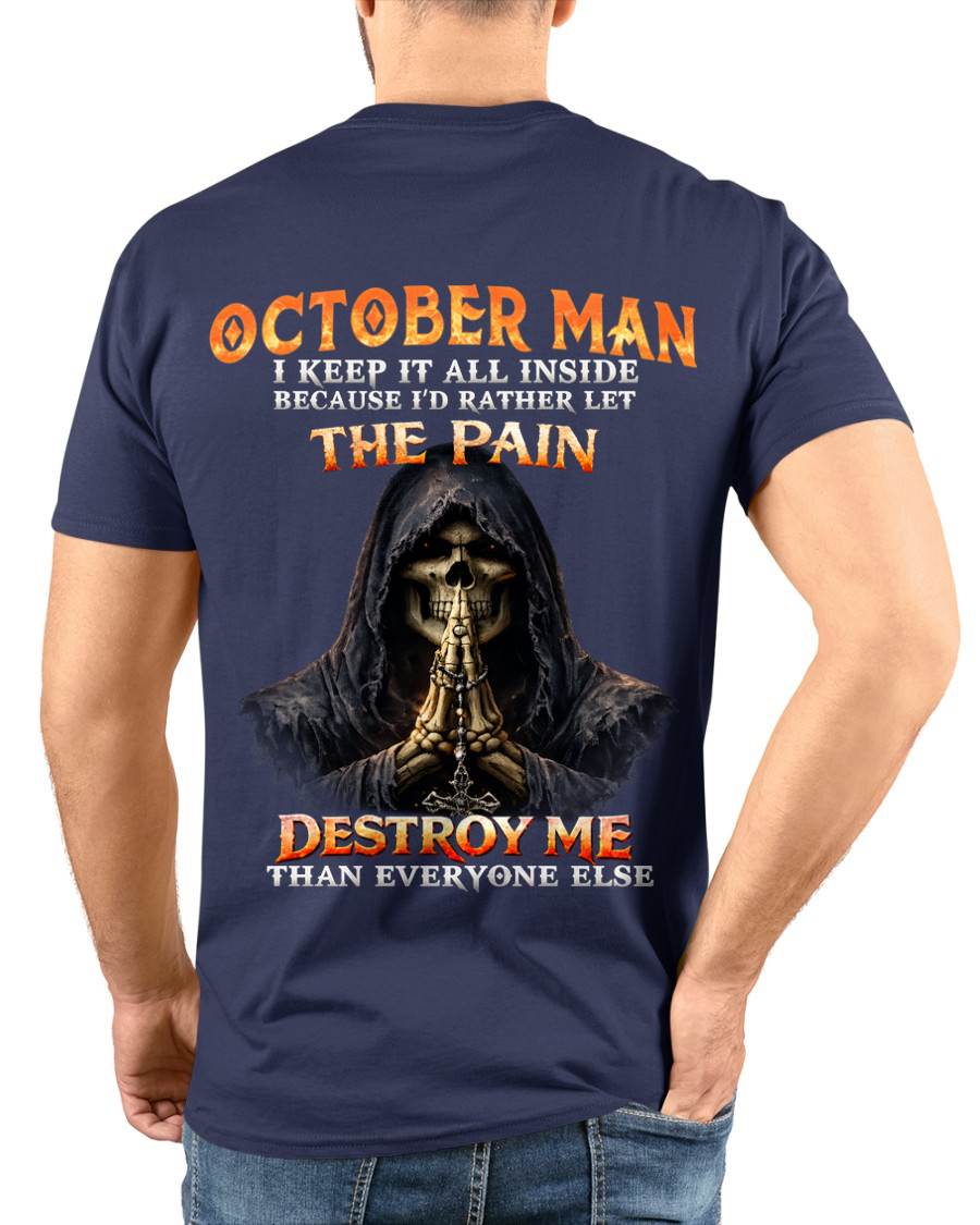 OCTOBER MAN THE PAIN DESTROYS ME - FOR MAN - TLEE10 (SKU2606-116-10)
