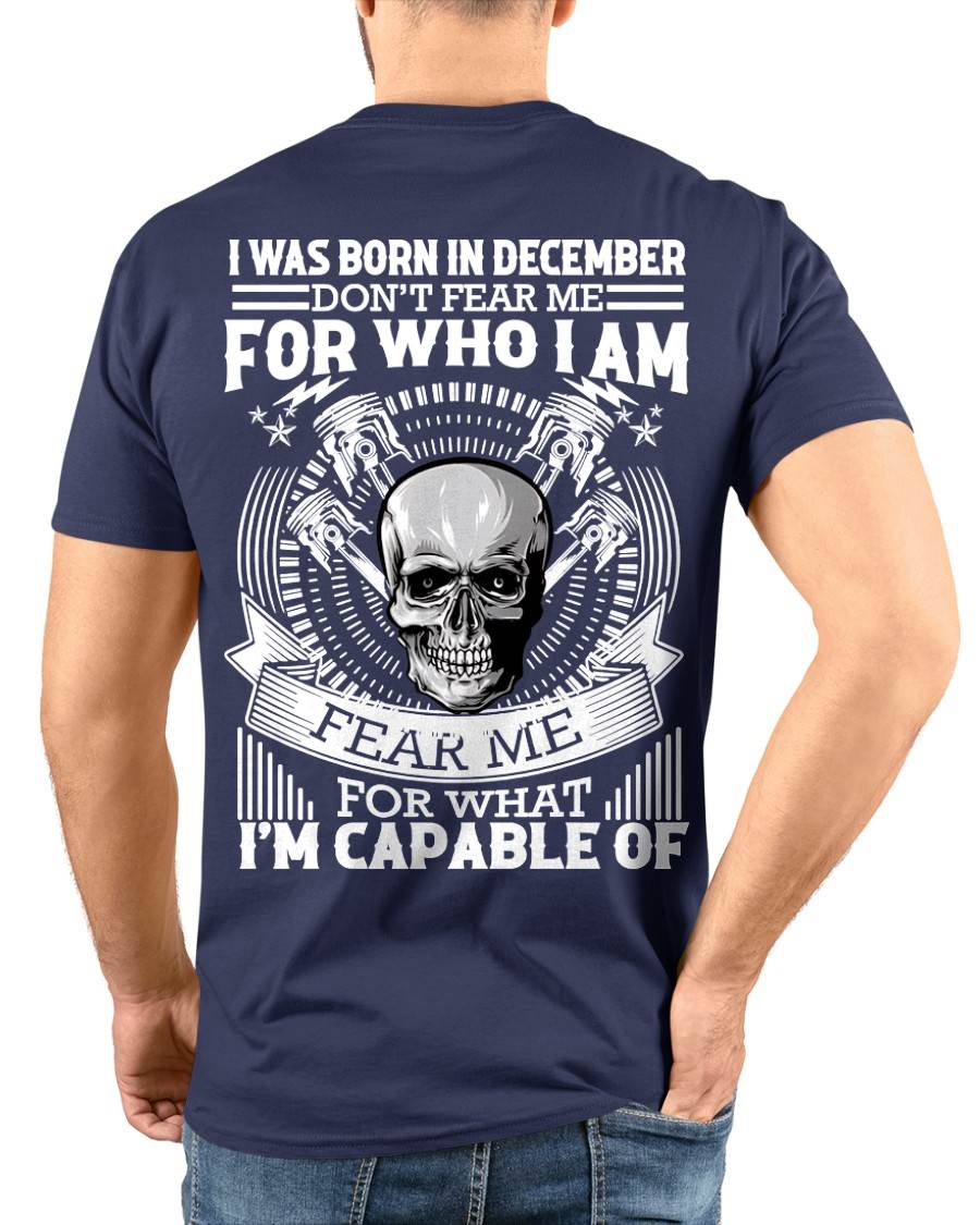 DECEMBER – DON’T FEAR ME FOR WHO I AM, FEAR ME FOR WHAT I’M CAPABLE OF - FOR MAN - TLEE12 (SKU2604-199-12)