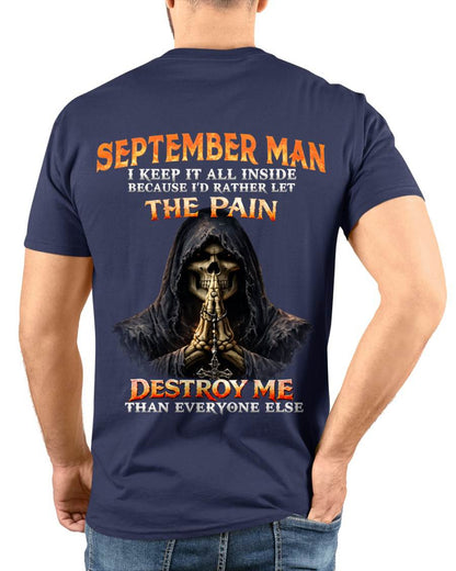 SEPTEMBER MAN THE PAIN DESTROYS ME - FOR MAN - TLEE09 (SKU2606-116-09)