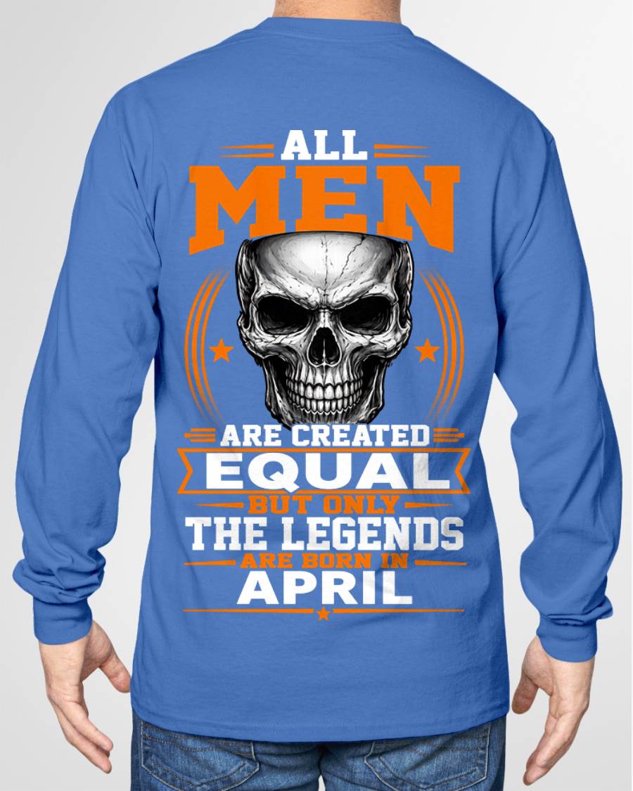 APRIL BORN – NOT JUST MEN, BUT LEGENDS - FOR MAN - TLEE04 (SKU2604-310-04)