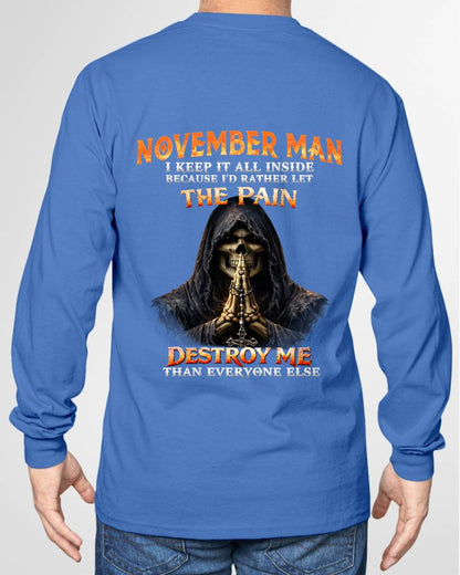 NOVEMBER MAN THE PAIN DESTROYS ME - FOR MAN - TLEE11 (SKU2606-116-11)