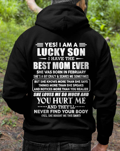 FEBRUARY - YES! I AM A LUCKY SON I HAVE THE BEST MOM EVER - FROM MOM - TLEE02 (SKU2603-145-02)