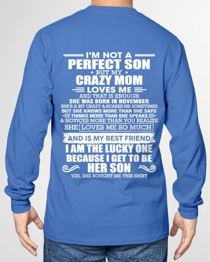 NOVEMBER MOM - SHE MAY BE CRAZY BUT SHE LOVES ME UNCONDITIONALLY - FROM MOM - TLEE11 (SKU2604-84-11)