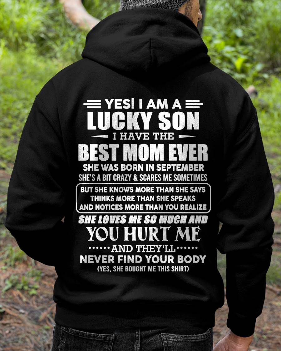 SEPTEMBER - YES! I AM A LUCKY SON I HAVE THE BEST MOM EVER - FROM MOM - TLEE09 (SKU2603-145-09)