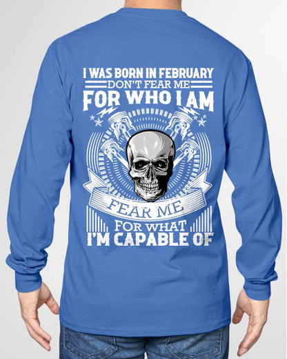 FEBRUARY – DON’T FEAR ME FOR WHO I AM, FEAR ME FOR WHAT I’M CAPABLE OF - FOR MAN - TLEE02 (SKU2604-199-02)