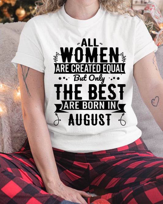 AUGUST WOMEN ARE THE BEST KIND - FOR WOMEN - TLEE08 (SKU2605-398-08)