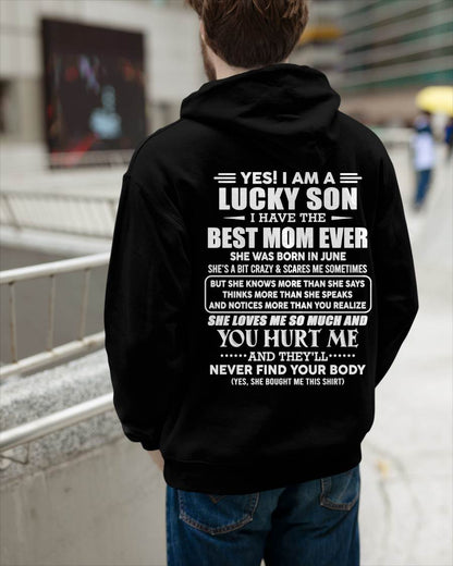 JUNE - YES! I AM A LUCKY SON I HAVE THE BEST MOM EVER - FROM MOM - TLEE06 (SKU2603-145-06)
