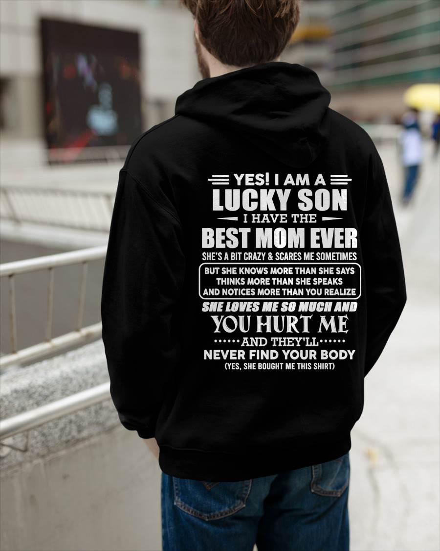 YES! I AM A LUCKY SON I HAVE THE BEST MOM EVER - FROM MOM - TLEE00 (SKU2603-145-00)