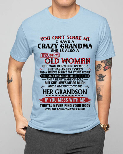 NOVEMBER - YOU CAN'T SCARE ME I HAVE A CRAZY GRANDMA SHE IS ALSO A GRUMPY OLD WOMAN - FROM GRANDMA - TLEE11 (SKU2603-54-11)