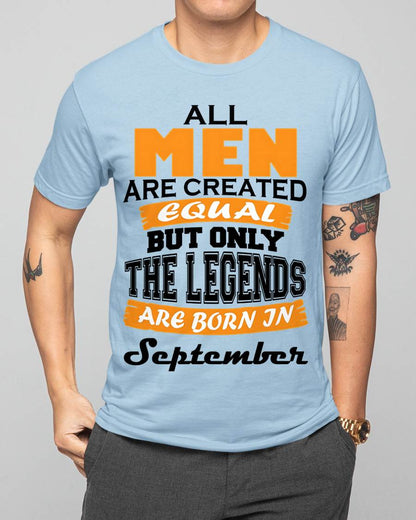 SEPTEMBER BORN – ONLY LEGENDS ARE CREATED - FOR MAN - TLEE09 (SKU2606-281-09)