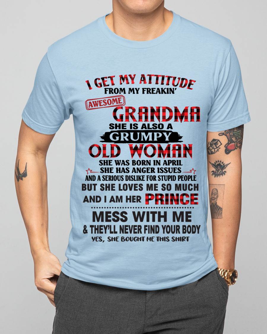 APRIL - I GET MY ATTITUDE FROM MY FREAKIN’ AWESOME GRANDMA - FROM GRANDMA - TLEE04 (SKU2603-157-04)