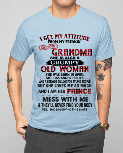 APRIL - I GET MY ATTITUDE FROM MY FREAKIN’ AWESOME GRANDMA - FROM GRANDMA - TLEE04 (SKU2603-157-04)