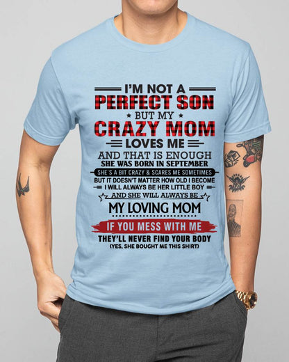SEPTEMBER - NO MATTER HOW OLD I GET, I’LL ALWAYS BE MY MOM’S LITTLE BOY - FROM MOM - TLEE09 (SKU2602-59-09)
