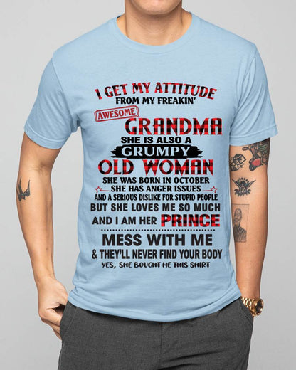 OCTOBER - I GET MY ATTITUDE FROM MY FREAKIN’ AWESOME GRANDMA - FROM GRANDMA - TLEE10 (SKU2603-157-10)