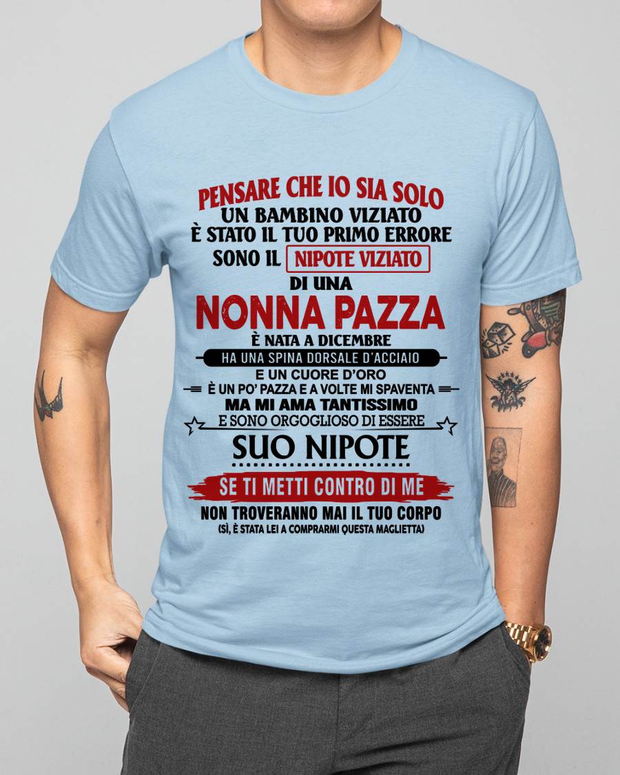 NONNA PAZZA NATA A DICEMBRE – NIPOTE VIZIATO – DALLA NONNA - TLEE12 (SKU2605-334-12)