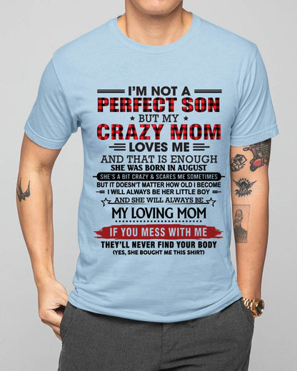 AUGUST - NO MATTER HOW OLD I GET, I’LL ALWAYS BE MY MOM’S LITTLE BOY - FROM MOM - TLEE08 (SKU2602-59-08)
