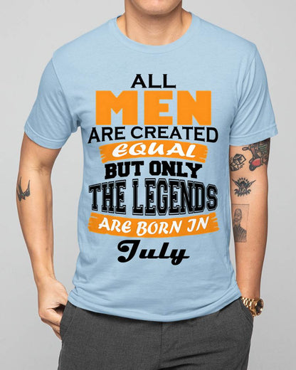 JULY BORN – ONLY LEGENDS ARE CREATED - FOR MAN - TLEE07 (SKU2606-281-07)