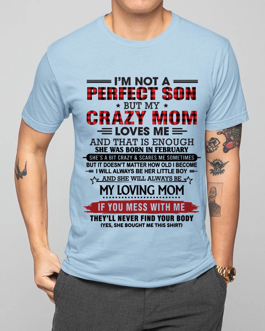 FEBRUARY - NO MATTER HOW OLD I GET, I’LL ALWAYS BE MY MOM’S LITTLE BOY - FROM MOM - TLEE02 (SKU2602-59-02)