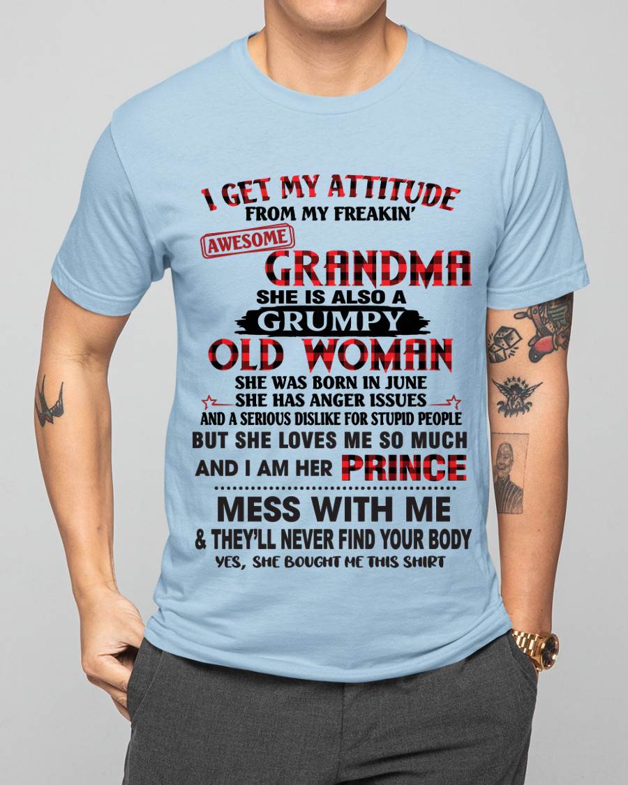 JUNE - I GET MY ATTITUDE FROM MY FREAKIN’ AWESOME GRANDMA - FROM GRANDMA - TLEE06 (SKU2603-157-06)